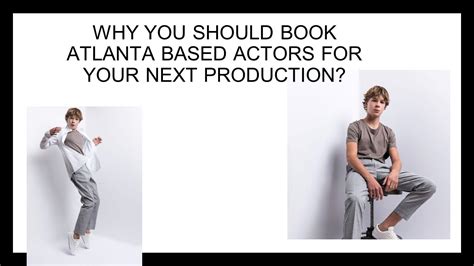 Ppt Why You Should Book Atlanta Based Actors For Your Next Production
