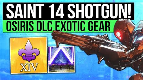 Destiny 2 Saint 14s Shotgun New Dlc Themed Weapons And All Known