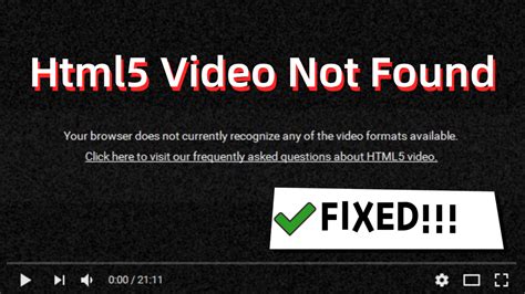 Fixed Html Video Not Found Updated