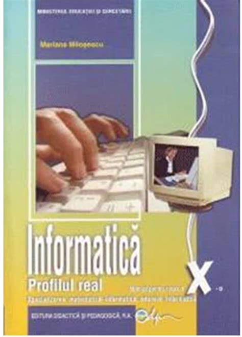 Mariana Milosescu Informatica Manual Pentru Clasa A X A C Profil