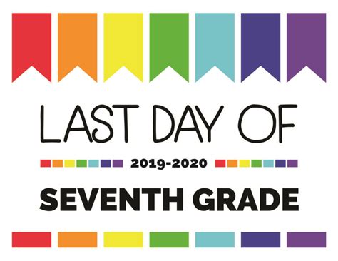 Free Printable Last Day Of School Signs For All Grades 2021