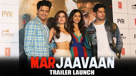 Marjaavaan Trailer Launch Riteish Deshmukh Sidharth Malhotra Tara
