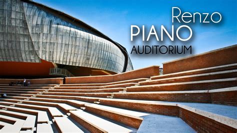 Renzo Piano Auditorium Music Park Youtube
