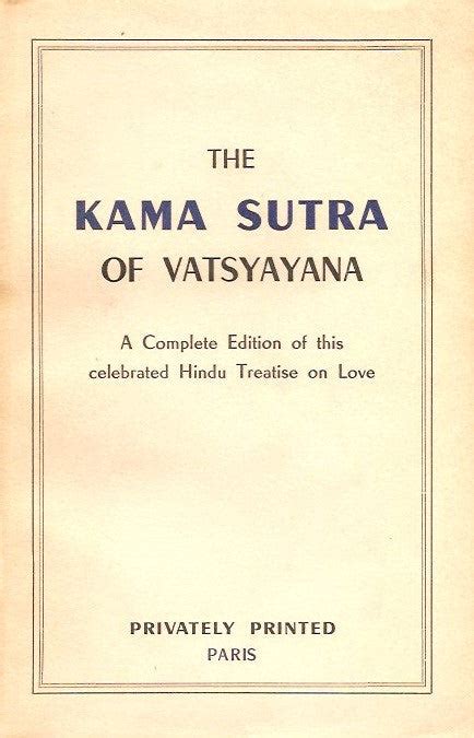 Vatsyayana The Kama Sutra Of Vatsyanana A Complete And Unexpurgated
