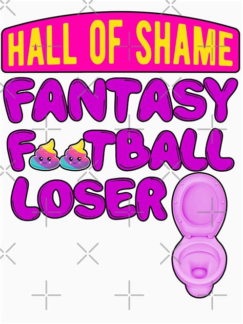 funny fantasy football loser t shirt fantasy football last place shirt t shirt by maindeals