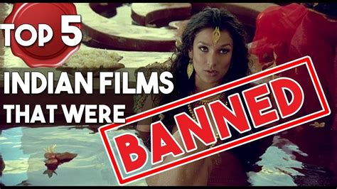 Which Films Are Banned In India 17 Of 793 Films Banned In India Since
