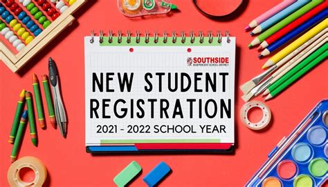 2021 2022 Student Registration Now Available Online Southside