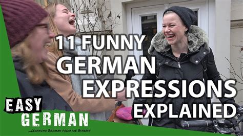 11 Funny German Expressions Explained Easy German 225 Youtube