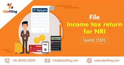 How To File Income Tax Return For Nri In A Few Simple Steps Ebizfiling
