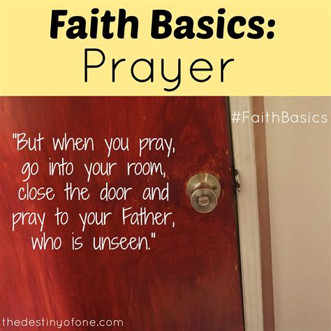 The Destiny Of One Faith Basics Prayer