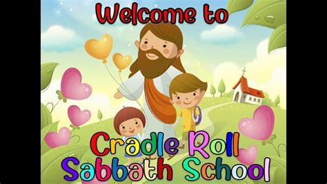 Cradle Roll Sabbath School November 2021 Youtube
