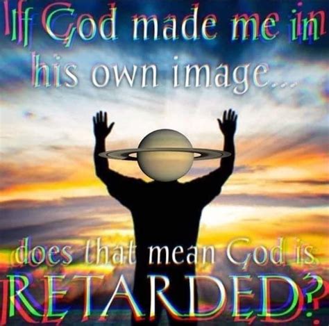 God Is Retarded Blank Template Imgflip