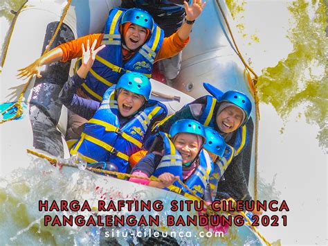 Harga Rafting Situ Cileunca Pangalengan Bandung 2021 Wisata Situ Cileunca