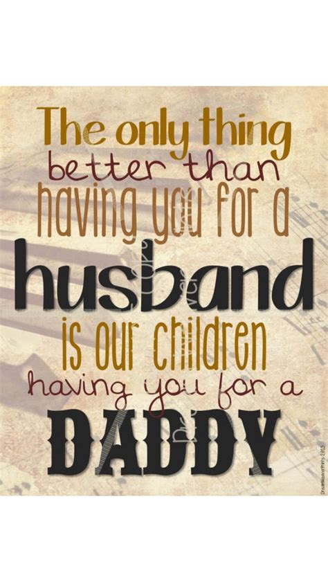 Happy Fathers Day Quotes Wife To Husband Shortquotescc