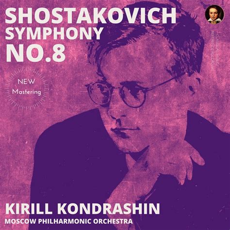 ‎shostakovich Symphony No 8 By Kirill Kondrashin By Kirill Kondrashin