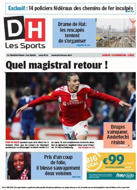 Journal Dh Belgique Les Unes Des Journaux De Belgique Dition Du Vendredi De F Vrier De