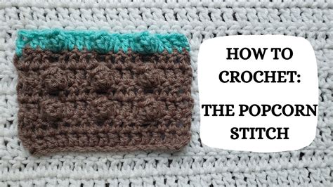How To Crochet Popcorn Stitch Tutorial Diy Beginner Crochet Easy