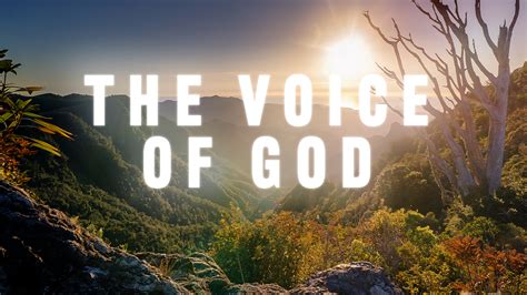 The Voice Of God A Mighty Voice Brown Trail Church Of Christ