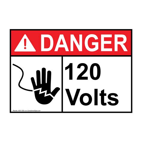 Ansi Danger 120 Volts Sign Ade 1020 Electrical Voltage