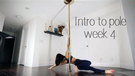 Week 4 Beginner Pole Dance Sequence Intro To Pole Series Youtube