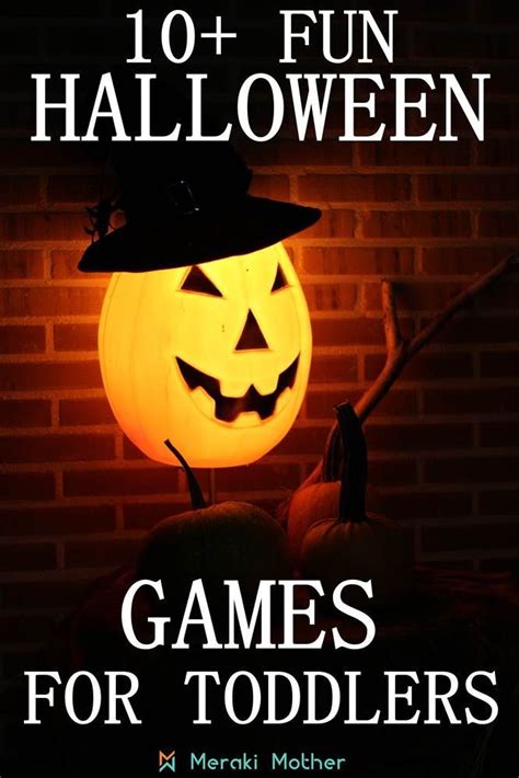 10 Fun Halloween Games For Toddlers Halloween Games Toddler