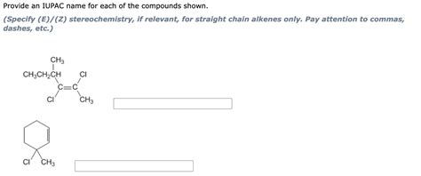 Solved Provide An Iupac Name For Each Of The Compounds Chegg