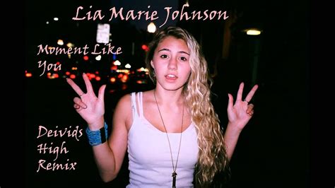 Lia Marie Johnson Moment Like You Deivids Remix Youtube