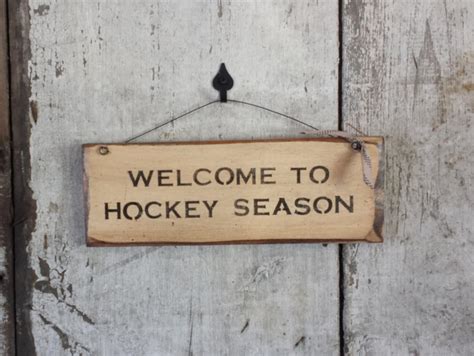 Welcome To Hockey Season Primitive Hockey Sign Sport Decor Etsy