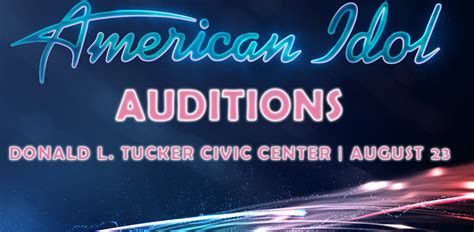American Idol Auditions Donald L Tucker Civic Center