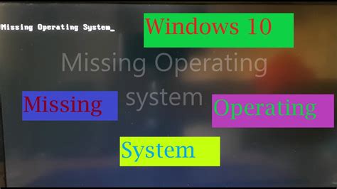 How To Fix Missing Operating System Operating System Not Found