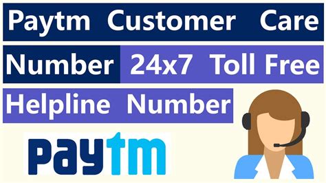 Paytm Customer Care Number 24x7 Toll Free Helpline Contact Number By