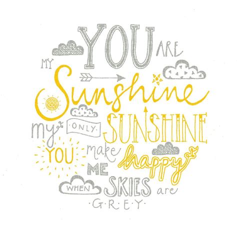 You Are My Sunshine Friendship Print You Are My Sunshine Typography