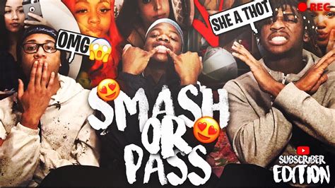 Smash Or Pass Subscriber Edition YouTube