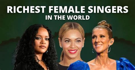 top 10 richest female singers in the world [2024]