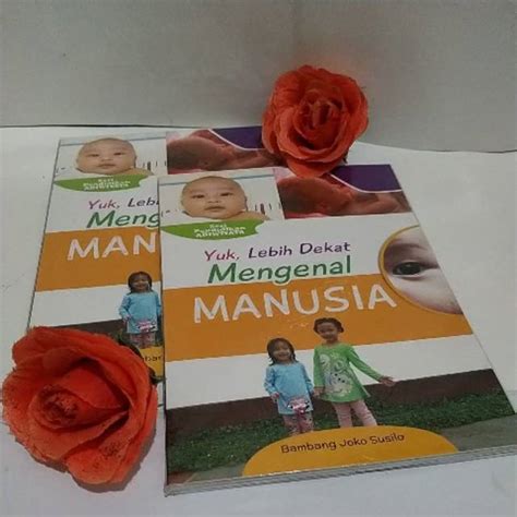 Jual Buku Yuk Lebih Dekat Mengenal Manusia Shopee Indonesia