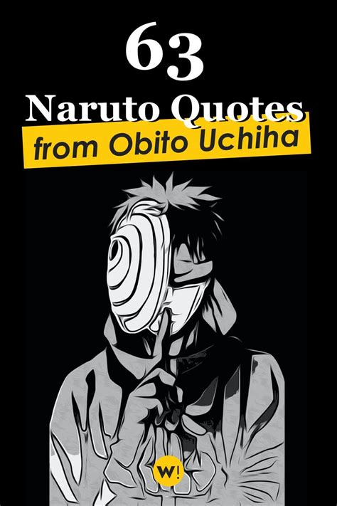 63 Best Obito Uchiha Quotes From Naruto About Life Love And Hate