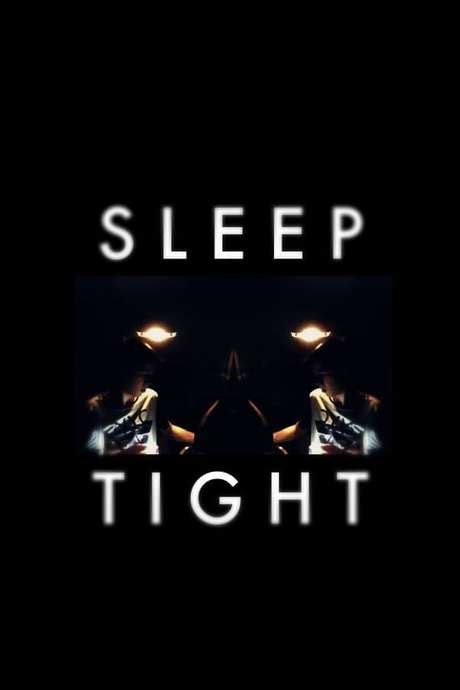 ‎sleep Tight 2017 Directed By Riley Prendergast Reviews Film