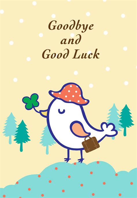 Free Printable Goodbye And Good Luck Greeting Card Littlestar Cindy Greeting Cards Pinterest