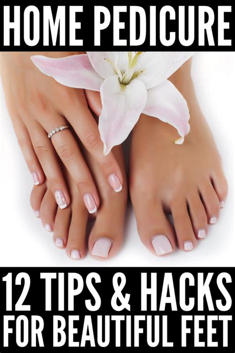 12 Tips And Hacks For The Perfect Diy At Home Pedicure
