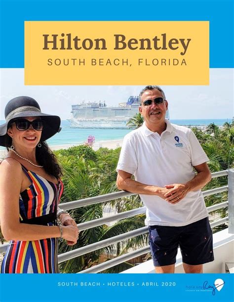 El Hilton Bentley En South Beach Florida Un Espectacular Hotel En Miami Playa Del Sur Hoteles