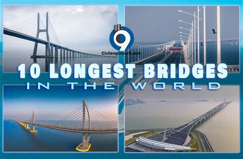 10 Longest Bridges In The World