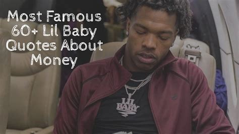 Lil Baby Quotes About Money