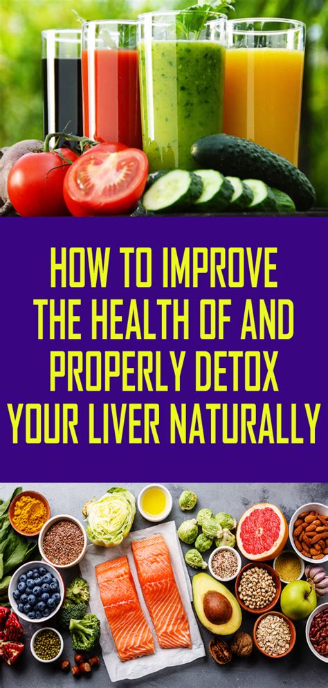 How To Improve The Health Of And Properly Detox Your Liver Naturally