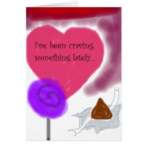Im Craving You Romantic Candy Sweetheart Card Zazzle