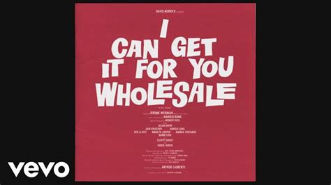 Peter Filichia On I Can Get It For You Wholesale Youtube