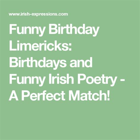 Funny Birthday Limericks Birthdays And Funny Irish Poetry A Perfect