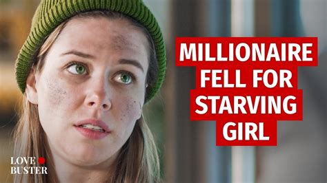 Millionaire Fell For Starving Girl Lovebuster Youtube