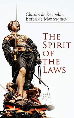 The Spirit Of The Laws Ebook De Secondat Charles De