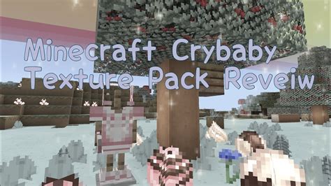 Mcpe Crybaby Texture 🌧🌊 Mcpe Texture Pack Review Youtube