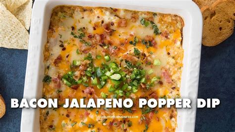 Jalapeno Popper Dip With Bacon Chili Pepper Madness
